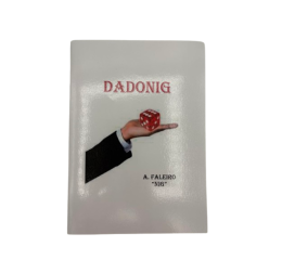 Dadonig – Truques com Dados Mecânicos | Livro de Mágica de A. Faleiro "Nig"